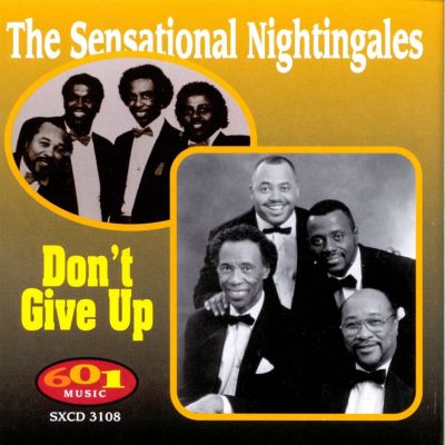 The Sensational Nightingales - Don't Give Up