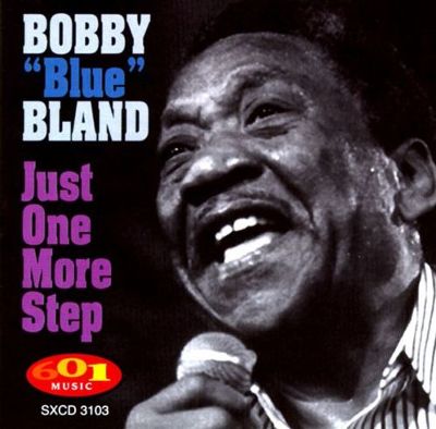 Bobby Blue Bland - Just One More Step