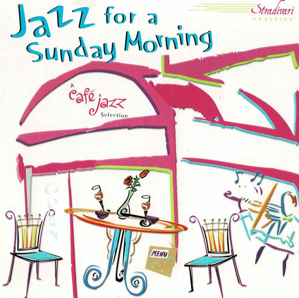 Various Artist - Cafe Jazz - Jazz Sunday Morning
