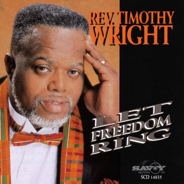 Timothy Wright - Let Freedom Ring