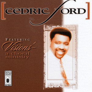 CD - CEDRIC FORD featuring Visions - In Choral Ministry