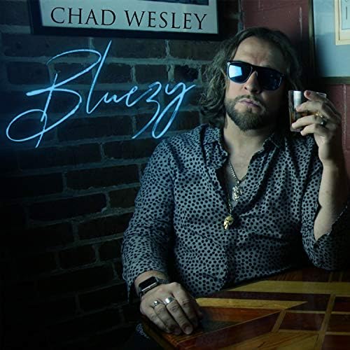 CD- CHAD WESLEY - BLUEZY