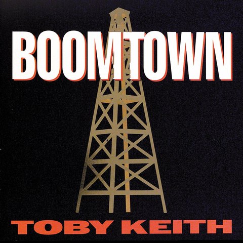 CD - Toby Keith - Boomtown