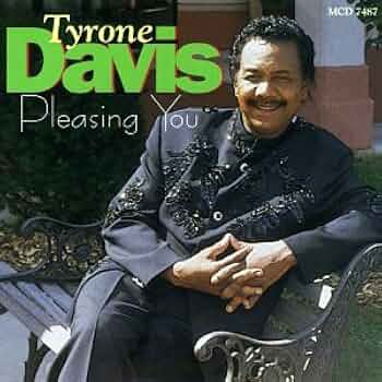 CD - Tyrone Davis - Pleasing You