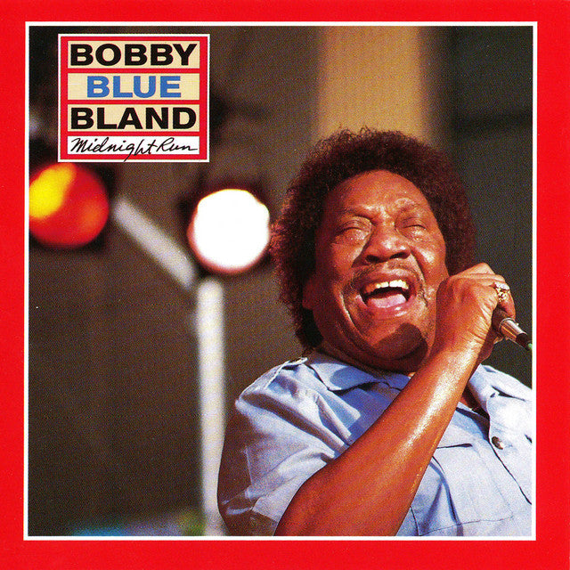 CD - Bobby Blue Bland - Midnight Run