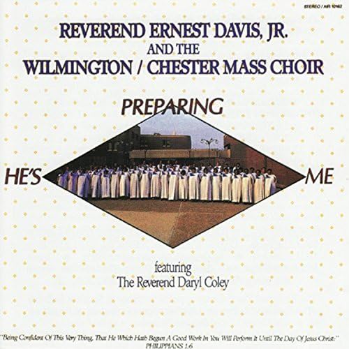 CD - The Wilmington Chester Mass Choir "He's Preparing Me"