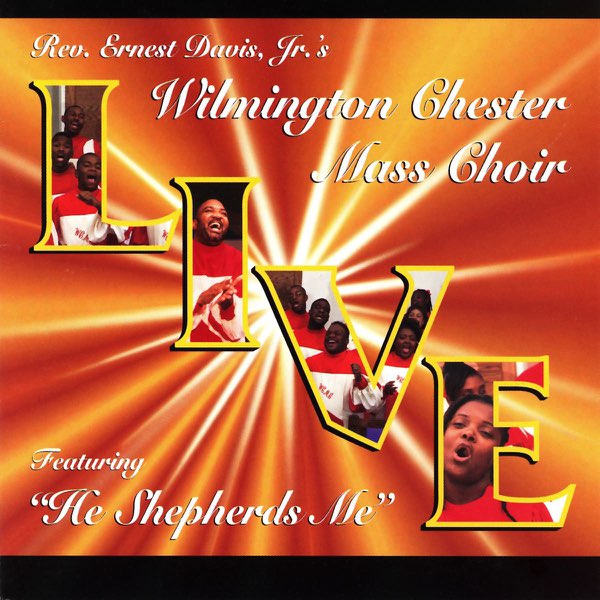 CD- Wilmington Chester Mass Choir "Live"
