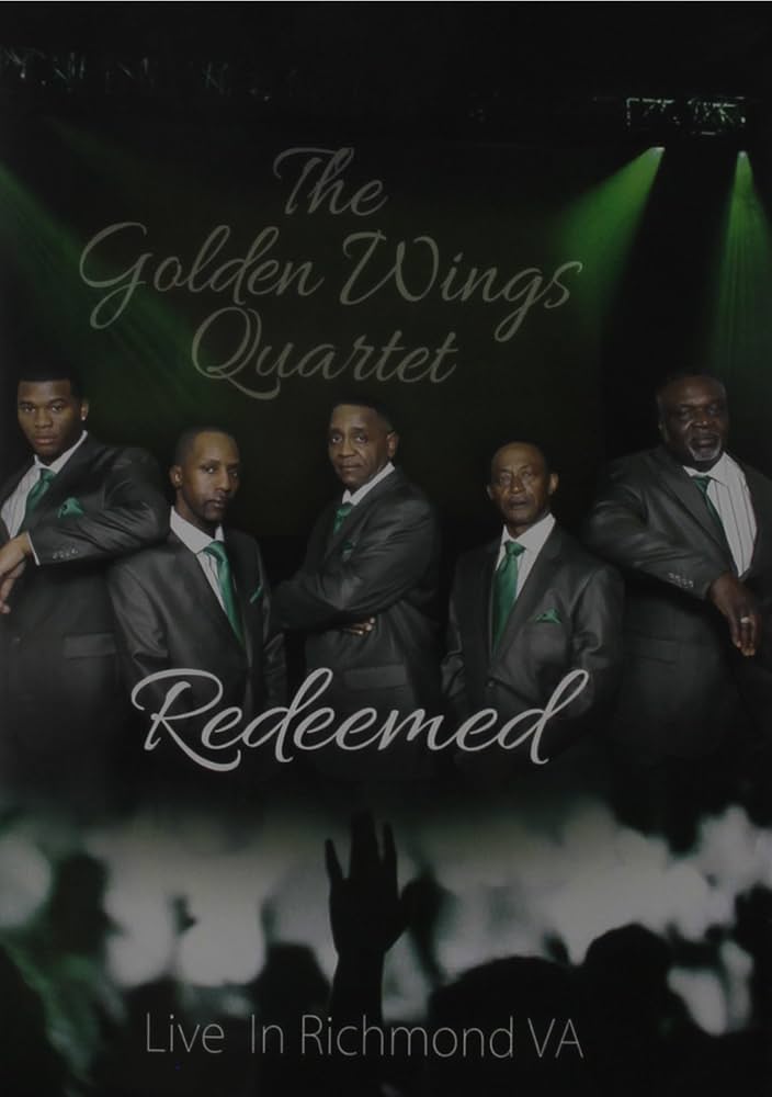 DVD-THE GOLDEN WINGS QUARTET -Redeemed- Live in Richmond Va