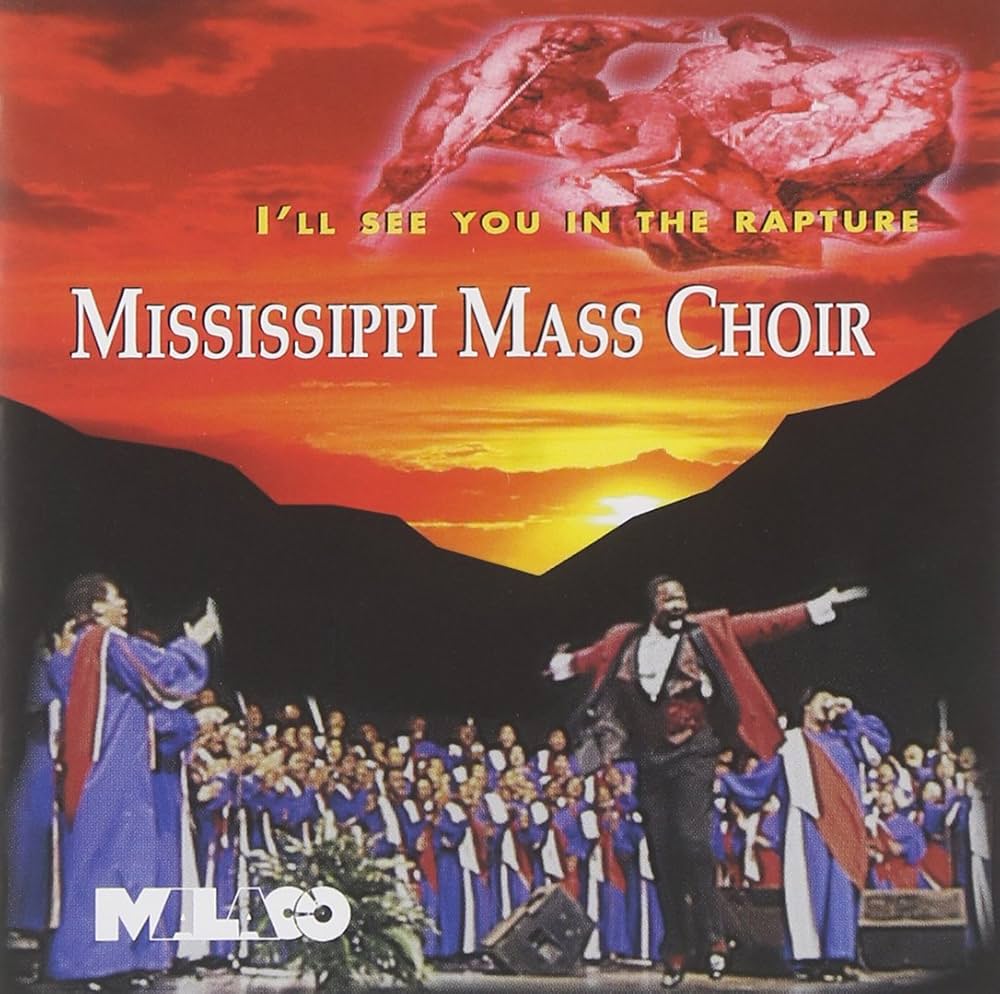 CD - MISSISSIPPI MASS CHOIR "I'LL SEE YOU IN RAPTURE"