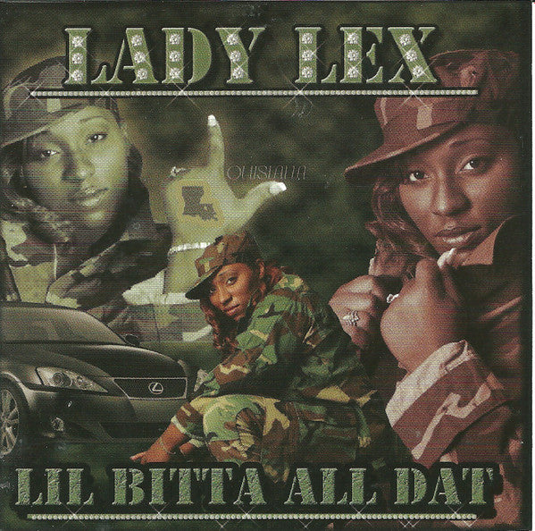 Lady Lex - Lil Bitta All Dat