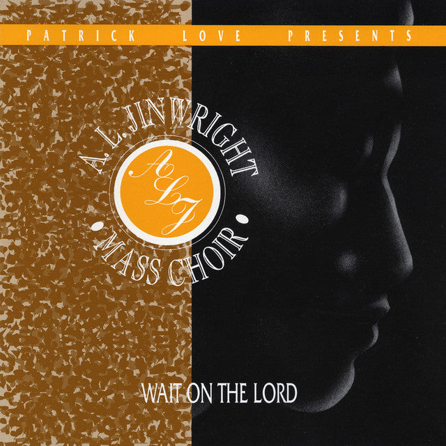 CD-A. L. Jinwright Mass Choir/"Wait On The Lord"