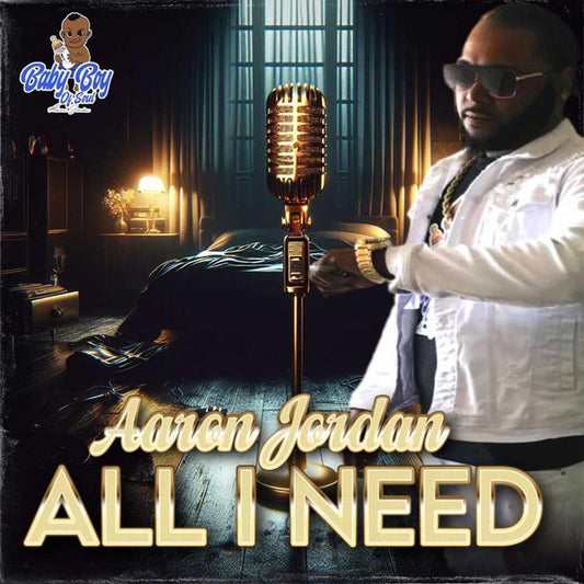 Aaron Jordan - All I Need