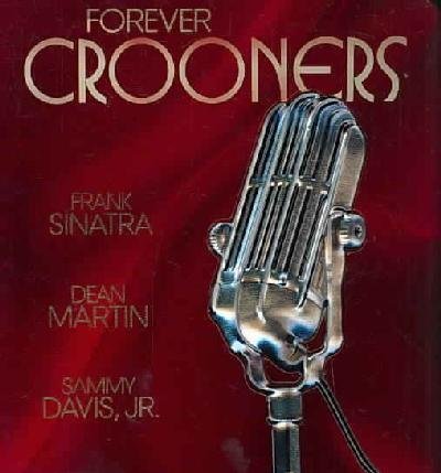 Forever Crooners