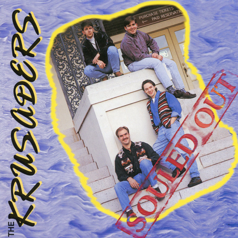 The Krusaders - Souled Out