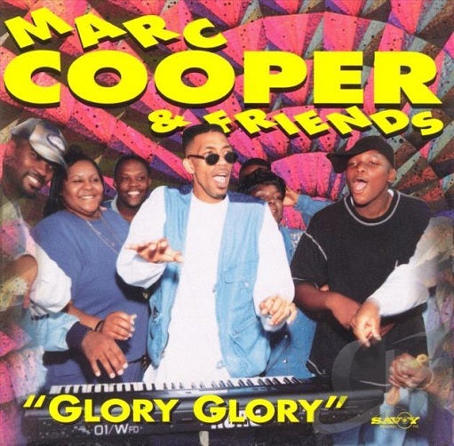 Marc Cooper & Friends - Glory Glory