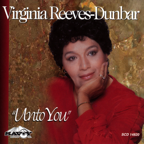 VIRGINIA REEVES DUNBAR - UNTO YOU