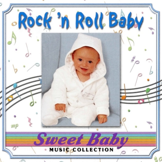 Sweet Baby - Rock 'N Roll Baby