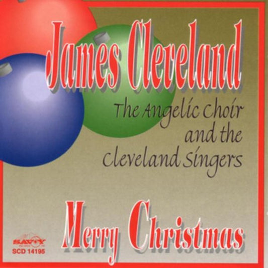 JAMES CLEVELAND & ANGELIC CHOIR - MERRY CHRISTMAS