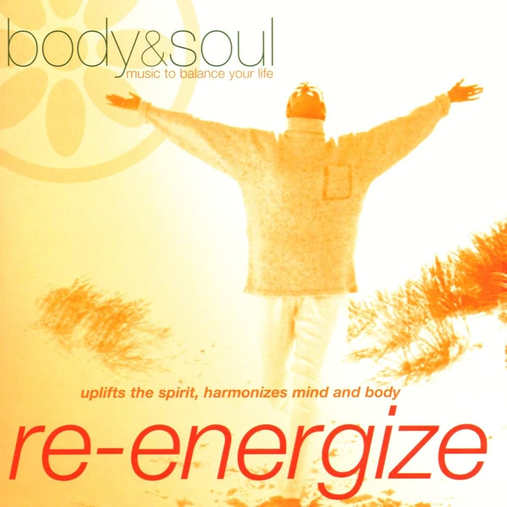 Re-Entergize - Body & Soul Series