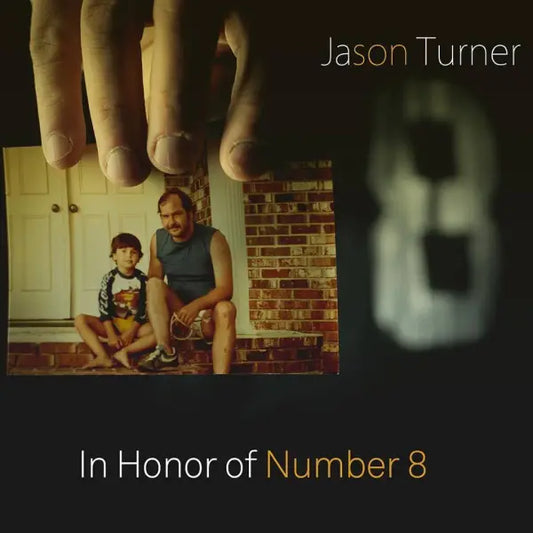 CD- JASON TURNER - In Honor of Number 8