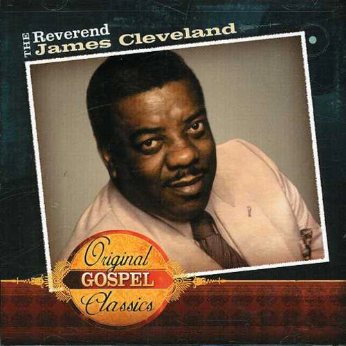 CD-James Cleveland - Original Gospel Classics