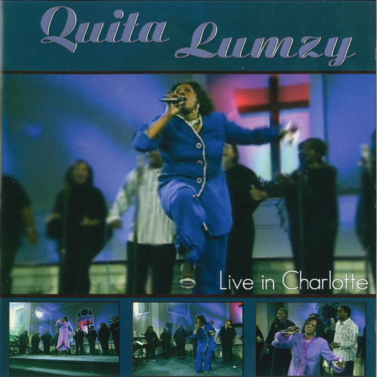 CD - QUITA LUMZY - LIVE IN CHARLOTTE