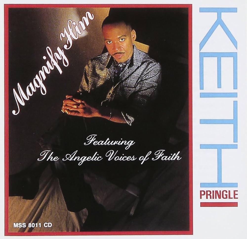 CD - KEITH PRINGLE & THE ANGELIC VOICES OF FAITH - MAGNIFY HIM