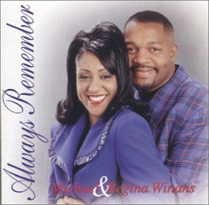 CD - MICHAEL & REGINA WINANS - ALWAYS REMEMBER