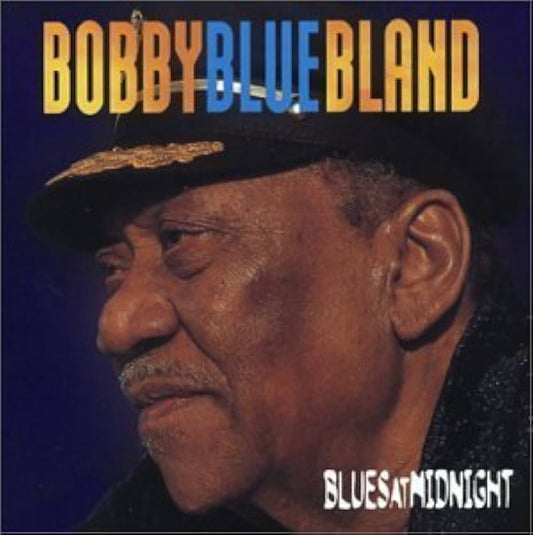 CD - BOBBY Blue BLAND - BLUES AT MIDNIGHT