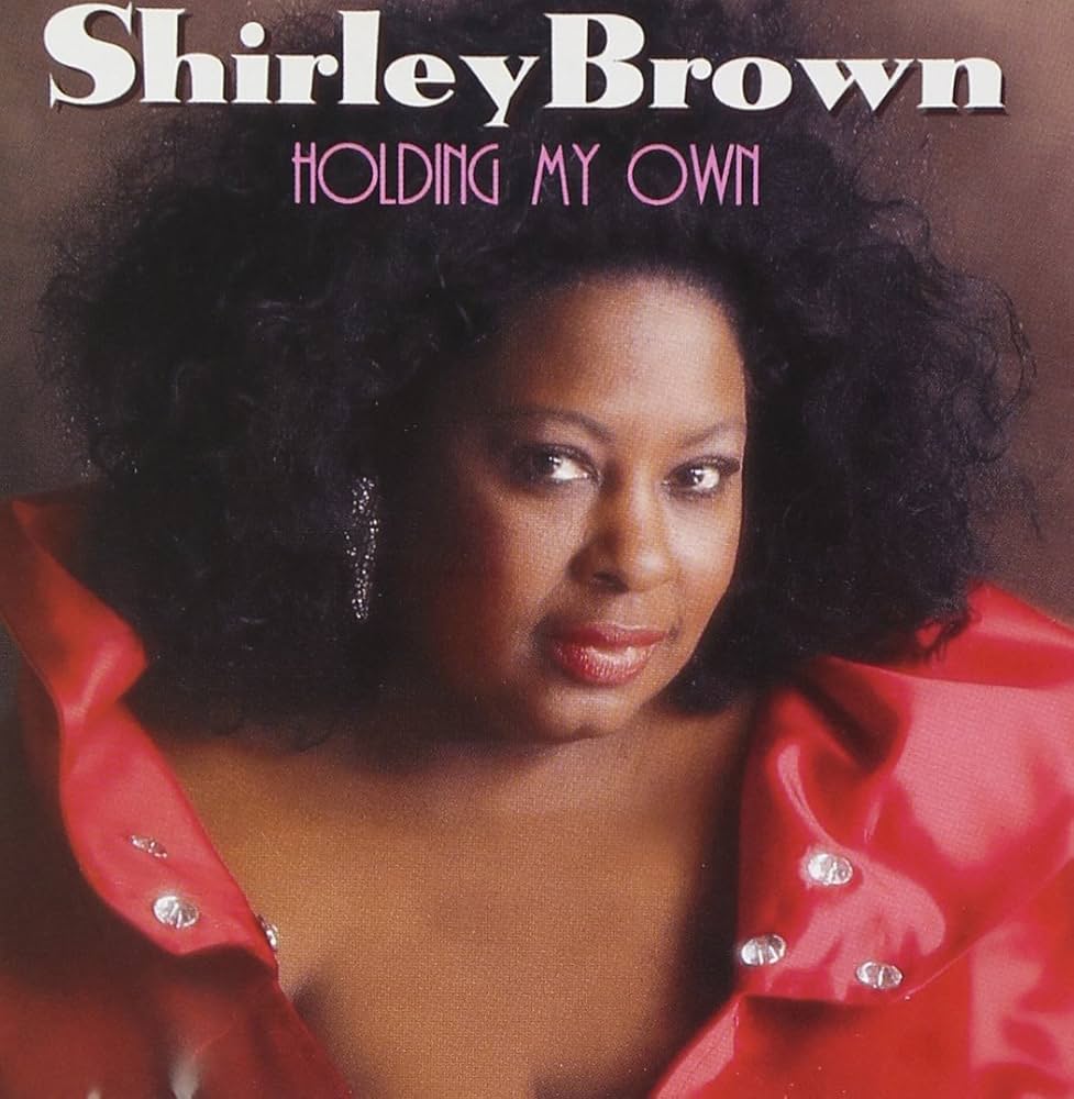 Cd- Shirley Brown - Holding My Own