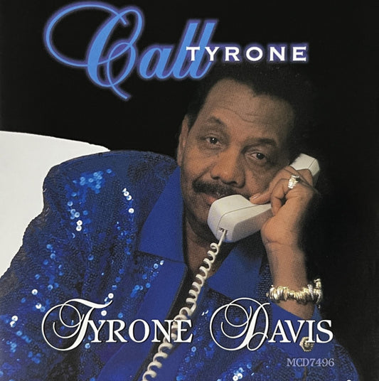 Cd - Tyrone Davis - Call Tyrone