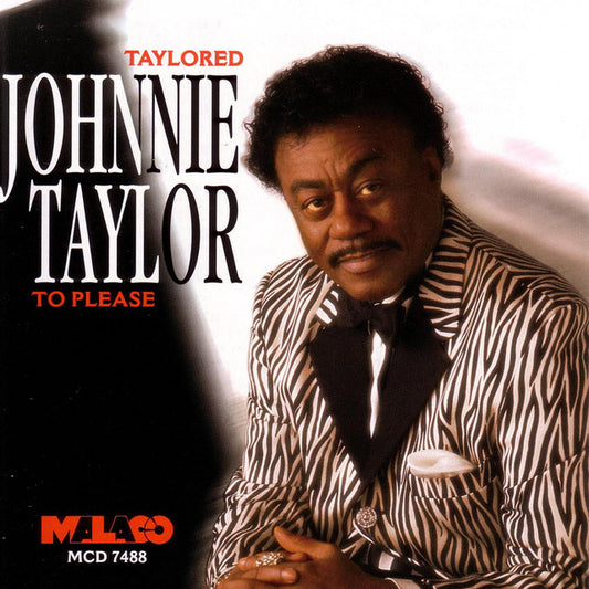 CD - JOHNNIE TAYLOR - TAYLORED TO PLEASE