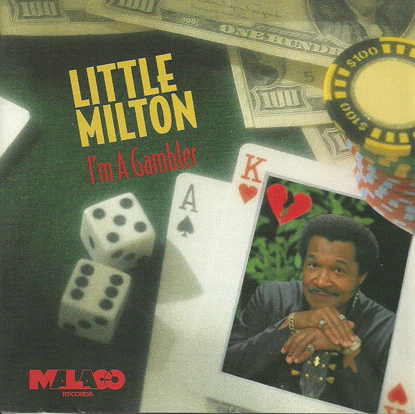 CD - LITTLE MILTON - I'M A GAMBLER