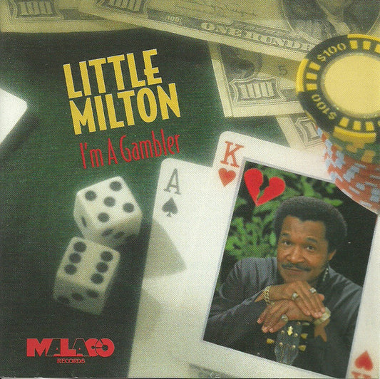 CD - LITTLE MILTON - I'M A GAMBLER