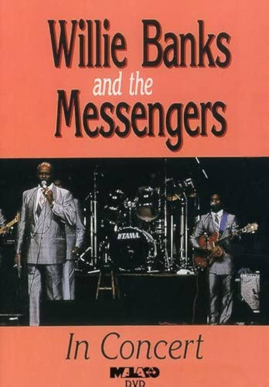 DVD - Willie Banks & The Messengers "In Concert"