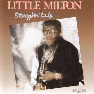 CD - LITTLE MILTON - STRUGGLIN LADY