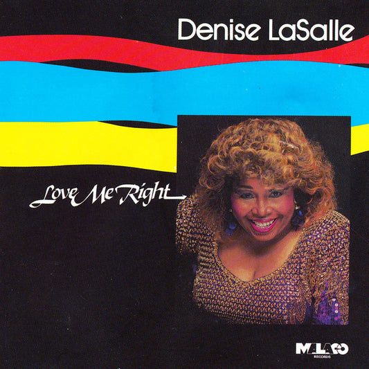 CD - Denise Lasalle - Love Me Right