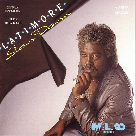 CD - LATIMORE - SLOW DOWN