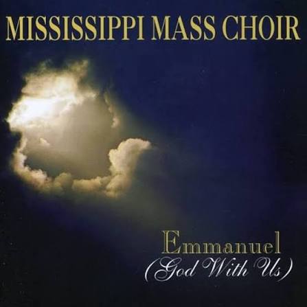 CD - MISSISSIPPI MASS CHOIR - EMMANUEL, GOD WITH US