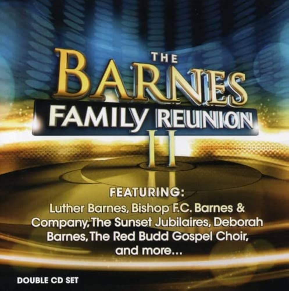 CD -THE BARNES FAMILY REUNION II