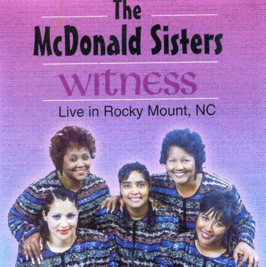 CD - The McDonald Sisters "Witness"