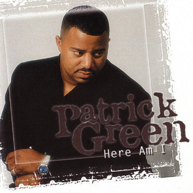Patrick Green - Here Am I
