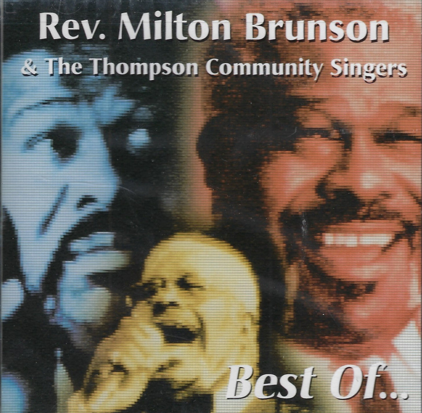 CD-Rev. Milton Brunson "Best Of"