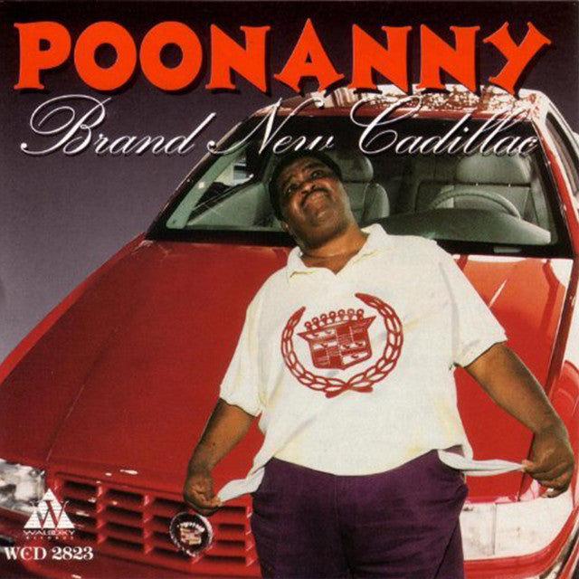 Poonanny - Brand New Cadillac