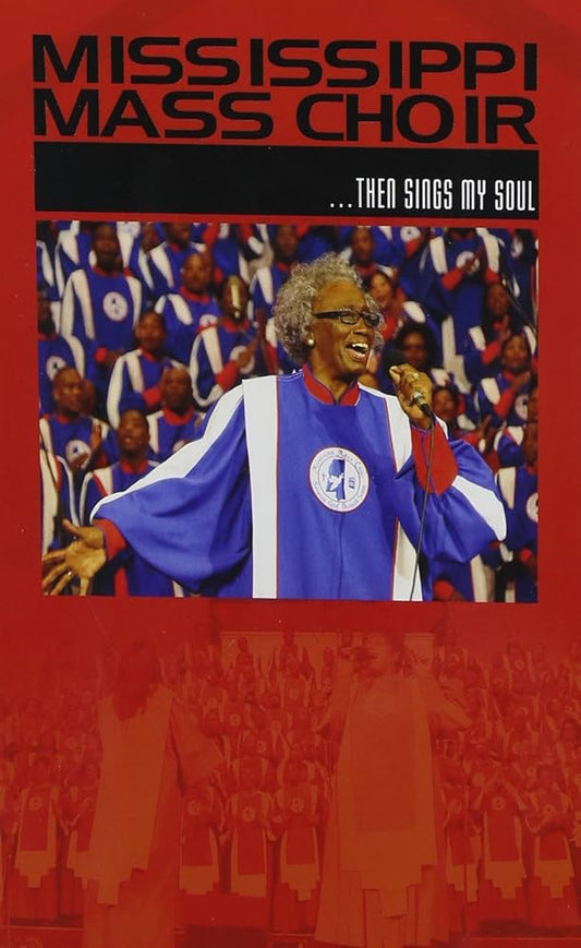 DVD-MISSISSIPPI MASS CHOIR-THEN SINGS MY SOUL