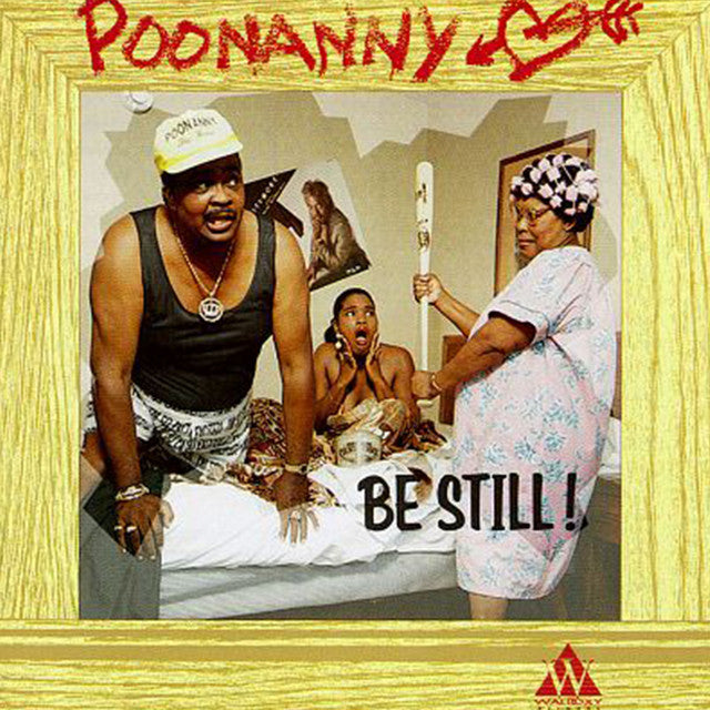 Poonanny - Poonanny Be Still