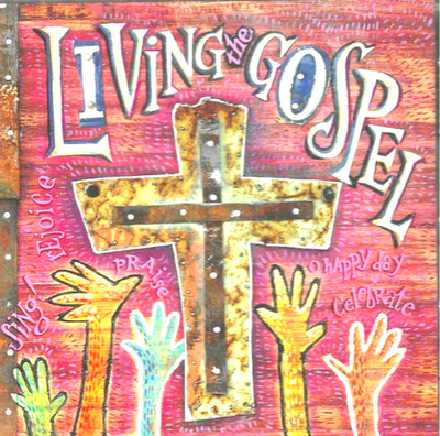 Living the Gospel - Gospel Legends