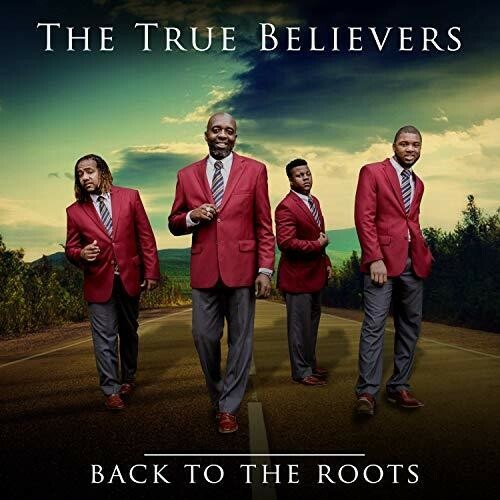CD-The True Believers (Back To The Roots)